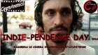 INDIE-PENDENCE DAY (rassegna di cinema indipendente nord americano) - cinemAnemico